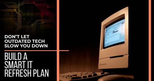 Old technology such as a typewriter and rotary phone next to newer technology such as a laptop and digital camera. Text reads, "Don't Let Outdated Tech Slow You Down: Build A Smart IT Refresh Plan"