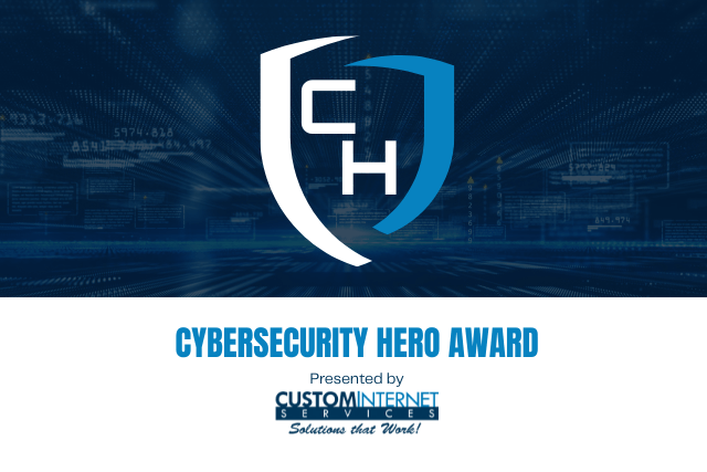 Man in business attire wearing a red cape. The text reads, "Announcing the First-Ever Cybersecurity Heroes Award"!